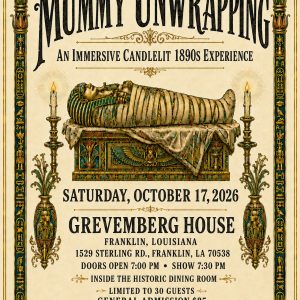 A Victorian Mummy Unwrapping (Franklin, Louisiana)